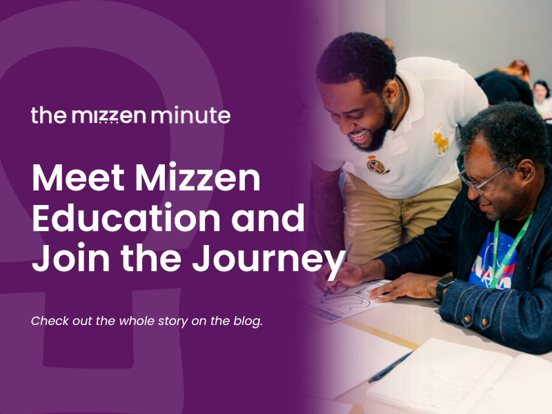 Meet Mizzen Education and Join the Journey